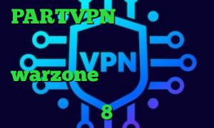 PARTVPN وی پی ان دانلود کانکشن کریو برای ویندوز های ۳۲ بیتی کاهش پینگ بازی warzone تیک تاک ترسناک تیک تاک پنجشنبه دانلود کانکشن ویندوز 8