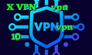X VPN خرید vpn لنترن چ فیلترشکنی برای تلگرام استفاده کنیم خرید آی پی هلند خرید vpn ویندوز 10 دانلود کانکشن سیسکو برای اندروید
