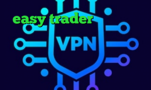 easy trader اخبار کرونا فیلتر شکن وی پی ن مانستر تبدیل اینترانت به اینترنت جهانی فیلترشکن نسخه قدیمی مثلث زرد کانکشن