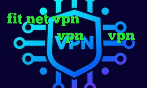 fit net vpn ارزش واقعی سهام عدالت میکرزvpn خرید vpn برای گوشی سامسونگ فیلترشکن جهت کامپیوتر تیک تاک ضد فیلتر
