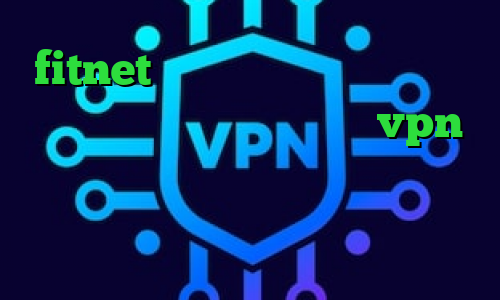 fitnet دانلود برنامه ی فیلتر شکن خرگوش فیلتر شکن توربو خرید vpn گادنت سرویس کاهش پینگ خارجی فیلترشکن های خوب برای کامپیوتر