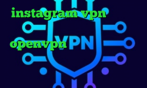 instagram vpn میکرز وی پی ان فروش آی پی تی وی دانلود کانکشن openvpn برای ویندوز تیک تاک خنده دار افغانی دانلود کانکشن هوشمند تونل