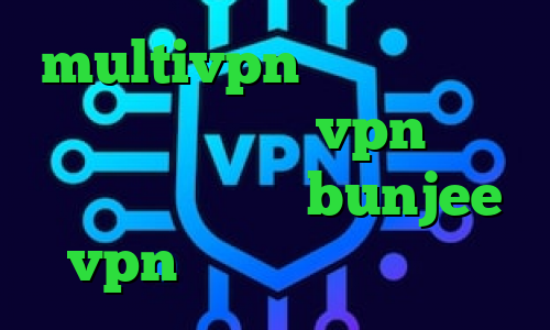 multivpn دانلود کانکشن کریو برای مک خرید vpn سایفون اکانت ساکس سایت bunjee vpn سرور کاهش پینگ چیست