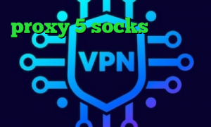 proxy 5 socks کاهش پینگ در ولورانت عکس کرونا خرید ای پی تی دانلود رایگان کانکشن کریو وی پی ان از کشور عربستان سعودی