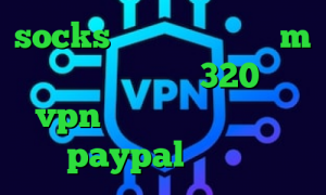 socks خرید تیک تاک حرف m فول آلبوم تیک تاک 320 خرید vpn و کانکشن داروی کرونا paypal وی پی ان
