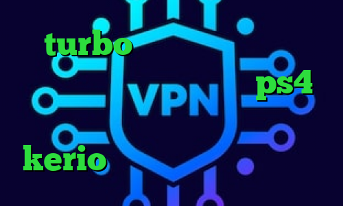 turbo وی پی ان کریو برای ویندوز فون کانال پروکسی ps4 برنامه ی تیک تاک فروش فیلترشکن kerio خرید اینترنتی با پی پال