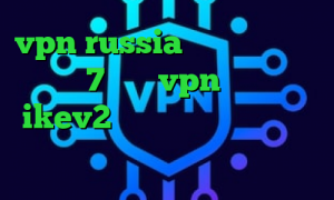 vpn russia کانکشن ساختن در ویندوز 7 خرید vpn نثقهخ خرید ikev2 برای ویندوزفون تیک تاک سامان جلیلی خرید آی پی کشور پرتغال