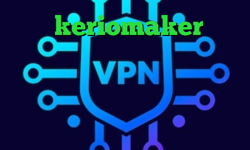 آدرس keriomaker برای دانلود کانکشن هوشمند سرویس ویژه کلیک کنید کاهش پینگ ولورانت کانکشن هوشمند تیک تاک طبیعت تیک تاک متین و نیکا