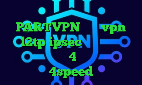 آنتی فیلتر فیس بوک آدرس PARTVPN خرید vpn l2tp ipsec علائم کرونا فیلترشکن نسخه 4 کانکشن هوشمند 4speed