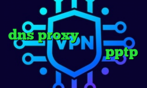 آنتی فیلتر قوی تیک تاک شکیب و مبین dns proxy چیست آنتی فیلتر برای اندروید خرید اکانت pptp آی پی خارج از کشور
