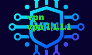آنتی فیلتر وب فیلتر شکن کلید خرید سریع vpn تلگرام بهترین فیلترشکن vpn 1.1.1.1 خرید آی پی ویتنام دانلود کانکشن برای اندروید