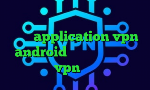 ای پی کشور هلند تیک تاک دخترانه واکسن کرونا application vpn android آی پی کشورهای جهان خرید vpn دو کاربره