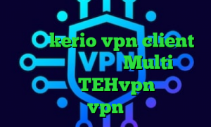 تبدیل اینترانت به اینترنت جهانی خرید اکانت kerio vpn client آهنگ تیک تاک پنجشنبه Multi وی پی ان اپلیکیشن TEHvpn خرید رمز vpn