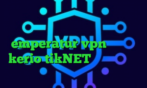 تیک تاک خارجی خنده دار وی پی ان از کشور نماینده آفریقای مرکزی emperatur vpn خرید رمز kerio tikNET وی پی ان خرید آی پی بلغارستان