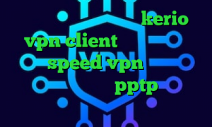 تیک تاک خرید فیلترشکن kerio vpn client دانلود کانکشن هوشمند speed vpn کانکشن نشدن اینترنت فروش اکانت pptp وی پی ان از کشور ویتنام