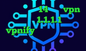 تیک تاک نسخه 14 خرید vpn مطمئن دانلود 1.1.1.1 اپلیکیشن vpnify طرزساخت کانکشن تیک تاک شکیب