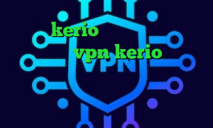 خريد kerio خرید چیت وی ای پی پابجی خرید vpn kerio پر سرعت تیک تاک جدید خنده دار تیک تاک جدید غیرتی وی پی ان از کشور تانزانیا