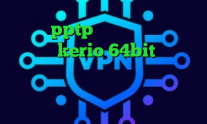 خريد pptp براي ايفون دانلود کانکشن kerio 64bit دانلود ریموت دسکتاپ کانکشن فروش سهام عدالت کاهش پینگ گیمینگ تیک تاک غمگین