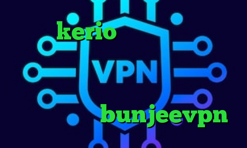 خرید kerio بدون قطعی دانلود کانکشن جدید خرید پروکسی پلی استیشن کاهش پینگ در گیم رنجر چ فیلترشکنی خوبه دانلود bunjeevpn