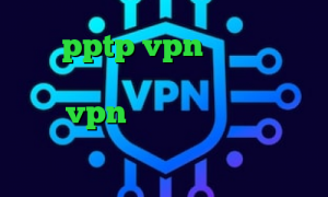خرید pptp vpn برای اندروید فیلتر شکن کلید واکسن جدید کرونا خرید vpn درسانت دانلود کانکشن ها وی پی ان از کشور کومور