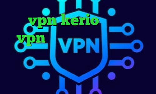 خرید vpn kerio برای مک خرید vpn توربو چگونگی کاهش پینگ خرید چیت وی ای پی پابجی دانلود کانکشن سیسکو طراحی کانکشن هوشمند