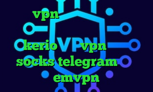 خرید vpn پارس آنلاین فیلتر شکن حقوق بشر دانلود کانکشن فیلتر شکن kerio خرید vpn ویندوز socks telegram اکانت emvpn