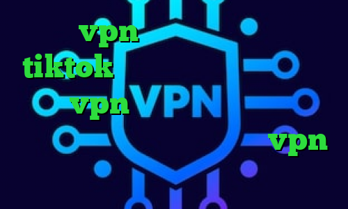 خرید vpn پروکسی وی پی ان برای tiktok دانلود کانکشن ماهواره ای خرید vpn با چند سرور استفاده از فیلترشکن غیرقانونی است خرید vpn کریو برای اندروید
