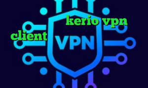 خرید اشتراک kerio vpn client دانلود آنتی فیلتر موبایل دانلود کانکشن رویال کریو اکانت تست دانلود کانکشن هوشمند ساکس شر کانکشن
