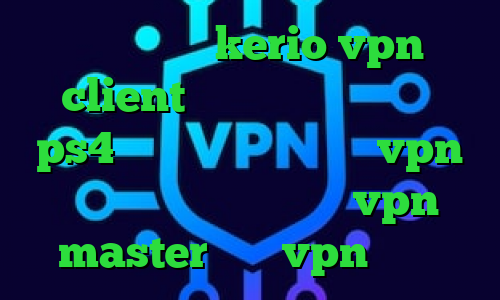 خرید اکانت kerio vpn client پروکسی برای هک اکانت ps4 کاهش پینگ فیفا خرید vpn ویندوز دانلود اپلیکیشن vpn master خرید vpn تپش نت