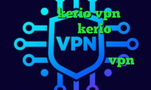 خرید سرویس kerio vpn انتی فیلتر گوگل خرید kerio پرسرعت دانلود فیلتر شکن ا برای کامپیوتر استعلام سهام عدالت خرید vpn ویندوزی