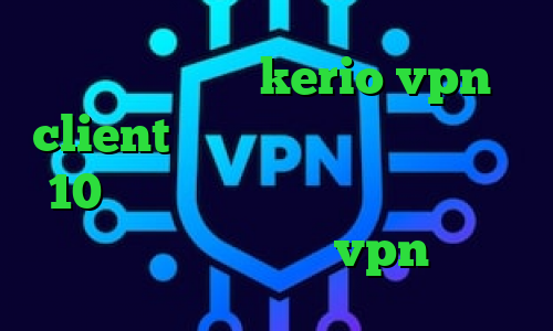 خرید فیلترشکن kerio vpn client دانلود کانکشن کریو ویندوز 10 تیک تاک باحال آنتی فیلتر تونل آنتی فیلتر فانوس خرید vpn یک روزه