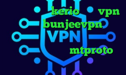خرید فیلترشکن kerio فروش vpn جرم اکانت bunjeevpn اهنگ تیک تاک ثانیه ها بایه باد رفت فیلتر شکن حرفه ای فانوس mtproto پرسرعت
