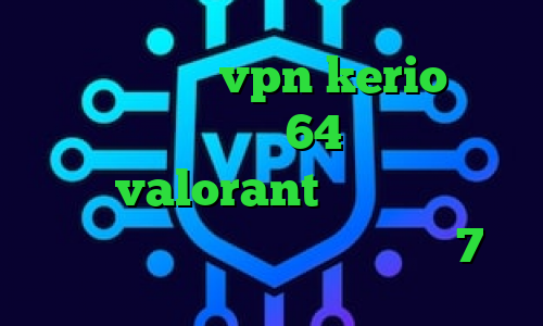خرید فیلترشکن vpn kerio ساکس۵ دانلود کانکشن کریو 64 بیت کاهش پینگ بازی valorant تیک تاک خارجی عاشقانه فیلتر شکن برای آیفون 7