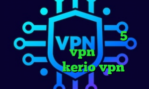 خرید فیلترشکن با ای پی ثابت دانلود کانکشن هوشمند کریو پلی استیشن 5 آنتی فیلتر جدید خرید vpn برای مک خرید فیلتر شکن kerio vpn