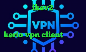 خرید وی پی ikev2 دانلود انتی فیلتر هات اسپات اندروید شر کانکشن فیلتر شکن فانوس خرید فیلترشکن kerio vpn client کاهش پینگ ترکیه