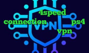 دانلود 4speed connection پروکسی در ps4 خرید پی ای فور پرو میکرvpn فیلتر شکن صفحه وب موجود نیست خبر کرونا
