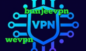 دانلود bunjeevpn کاهش پینگ رینبو وی پی ان از کشور نیجر تیک تاک خارجی خنده دار اپلیکیشن wevpn شماره کانکشن ایرانسل