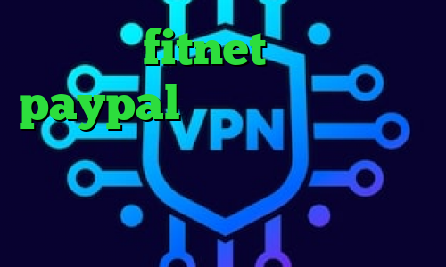 دانلود fitnet آی پی برای paypal تیک تاک ایرانی جدید وی پی ان از کشور رومانی سایت آنتی فیلتر جدید اکانت ساکس
