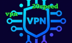 دانلود کانکشن 20speed خرید vpn قوی و پرسرعت فیلتر شکن حرفی وی پی ان از کشور شیلی دسترسی به اینترانت از طریق اینترنت برنامه ی کاهش پینگ