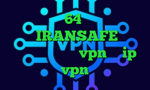 دانلود کانکشن 64 بیت کریو کانکشن زبرا IRANSAFE انتی فیلتر رستم خرید vpn با ip ثابت خرید vpn برای لومیا