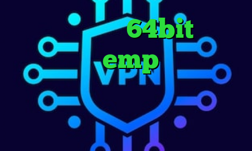 دانلود کانکشن 64bit ای پی کشور المان emp وی پی ان ی فیلتر شکن قوی برای سامسونگ تیک تاک عاشقانه غمگین کانکشن فیلم