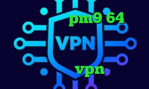 دانلود کانکشن pm9 64 بیتی دانلود تیک تاک آهنگ تیک تاک آنتی فیلتر کامپیوتر وی پی ان از کشور گامبیا خرید vpn نثقهخ