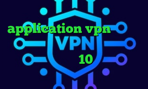 دانلود کانکشن فیلتر شکن برای اندروید application vpn سایت تیک نت وی پی ان کرونا امروز ایران دانلود کانکشن درسانت نسخه 10 خرید آی پی تی وی ارزان