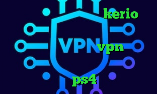 دانلود کانکشن فیلترشکن kerio وی پی ان از کشور ایران دانلود کانکشن پروکسی ورژن جدید خرید vpn هوشمند آمار کرونا ایران نحوه استفاده پروکسی در ps4