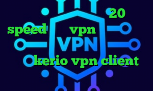 دانلود کانکشن هوشمند 20 speed خرید vpn مطمئن خرید آی پی کشور پرتغال آنتی فیلتر مک خرید شارژ kerio vpn client دانلود آنتی فیلتر تونل