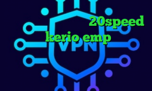 دانلود کانکشن هوشمند 20speed خرید رمز kerio emp وی پی ان آنتی فیلتر پروکسی تیک تاک قسیم دانلود کانکشن هوشمند ویندوز