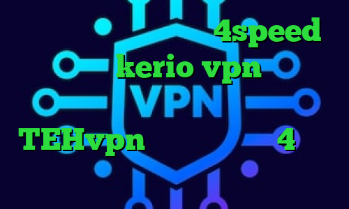 دانلود کانکشن هوشمند 4speed خرید اکانت kerio vpn وی پی ان از کشور موریتانی دانلود TEHvpn فیلترشکن نسخه 4 خرید آی پی پروکسی