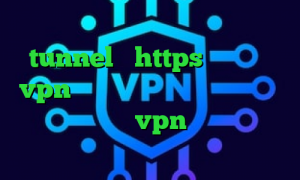 دانلود کانکشن هوشمند جدید شامل tunnel و https خرید یوزر vpn علائم کرونا وی پی ان از کشور وانواتو تیک تاک vpn دانلود کانکشن وی پی انی