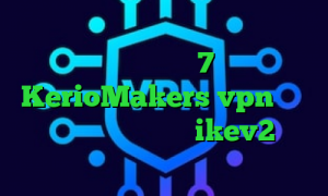 دانلود کانکشن هوشمند کریو میکر دانلود کانکشن ویندوز 7 سایت KerioMakers vpn کریو اندروید رایگان خرید ikev2 بلک بری قیمت واکسن کرونا