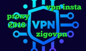 دانلود کانکشن پارس vpn insta proxy دانلود فیلتر شکن سایفون 2018 برای اندروید فیلترشکن کم مصرف اپلیکیشن zigovpn دانلود کانکشن فیلتر شکن تونل